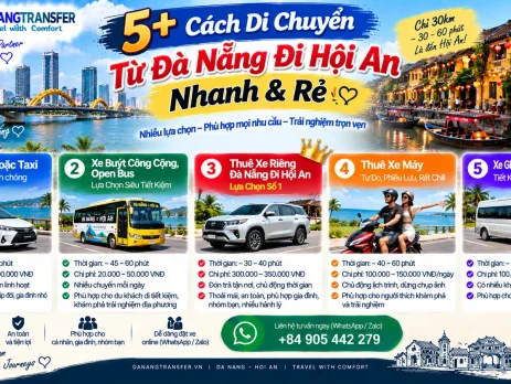 5+ cách di chuyển từ Đà Nẵng đi Hội An nhanh và rẻ bằng taxi, bus, xe riêng, xe máy và xe ghép
