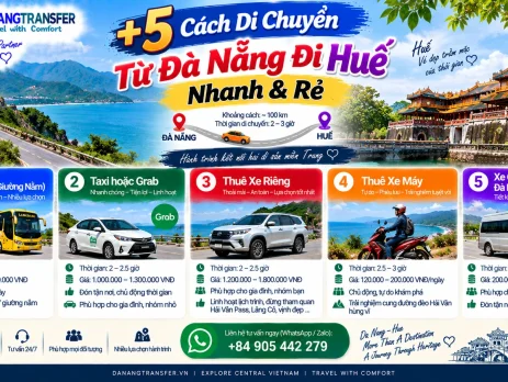 5+ cách di chuyển từ Đà Nẵng đi Huế nhanh và rẻ bằng xe buýt, taxi, xe riêng, xe máy và xe ghép
