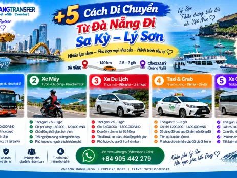 5+ cách di chuyển từ Đà Nẵng đi Sa Kỳ Lý Sơn bằng xe khách, xe máy, xe du lịch, taxi Grab và xe ghép