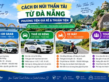 Cách đi Núi Thần Tài từ Đà Nẵng bằng taxi Grab, thuê xe riêng, xe máy và tour ghép