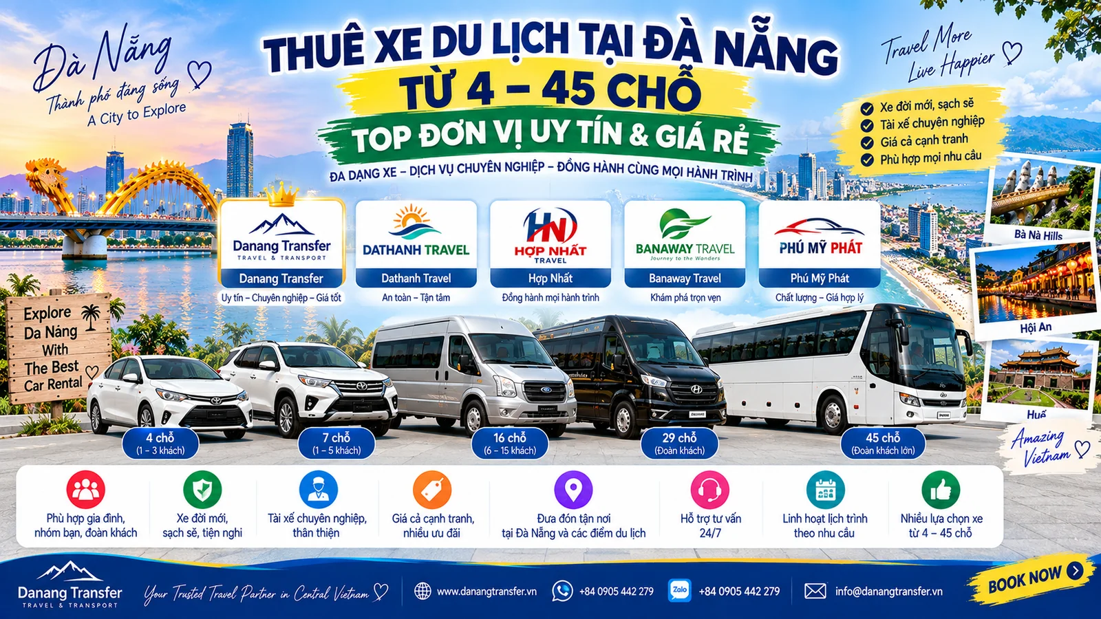Thuê xe du lịch tại Đà Nẵng từ 4 đến 45 chỗ với Danang Transfer, Dathanh Travel, Hợp Nhất, Banaway Travel và Phú Mỹ Phát