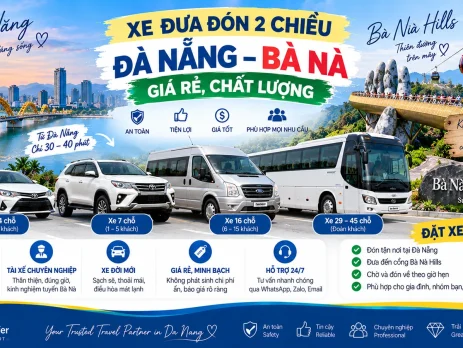 Xe đưa đón 2 chiều Đà Nẵng Bà Nà Hills giá rẻ với xe 4 chỗ, 7 chỗ, 16 chỗ và 29 đến 45 chỗ