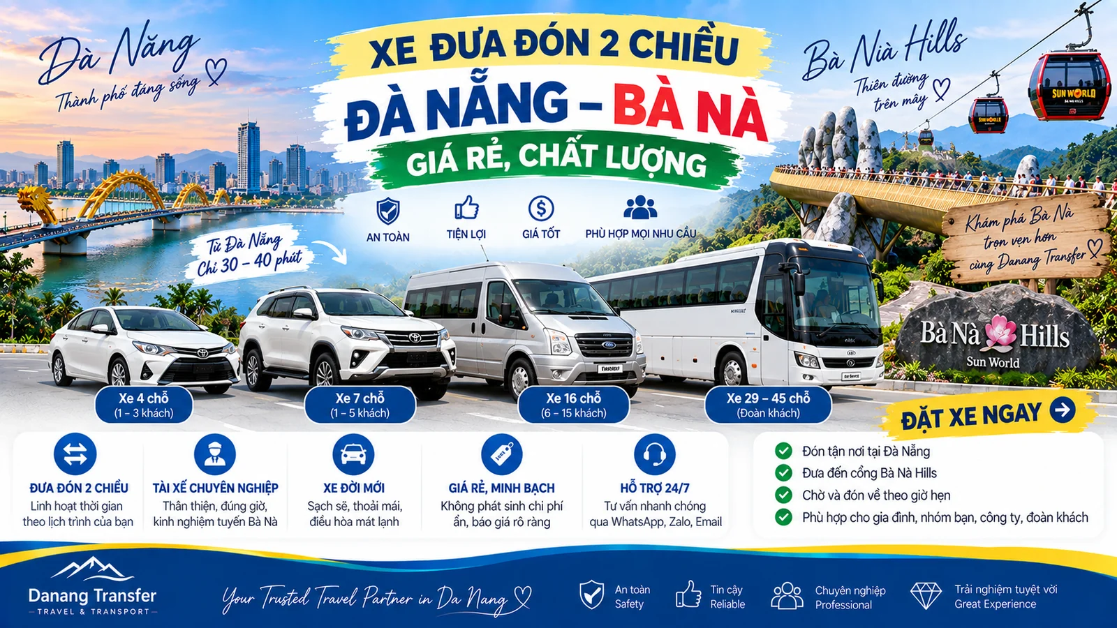 Xe đưa đón 2 chiều Đà Nẵng Bà Nà Hills giá rẻ với xe 4 chỗ, 7 chỗ, 16 chỗ và 29 đến 45 chỗ
