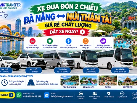Xe đưa đón 2 chiều Đà Nẵng đi Núi Thần Tài giá rẻ với xe 4, 7, 16, 29 và 45 chỗ