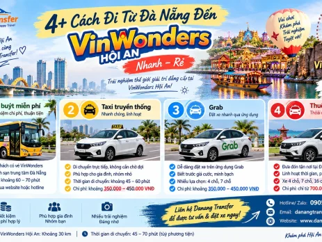 4+ cách đi từ Đà Nẵng đến VinWonders Hội An nhanh và rẻ