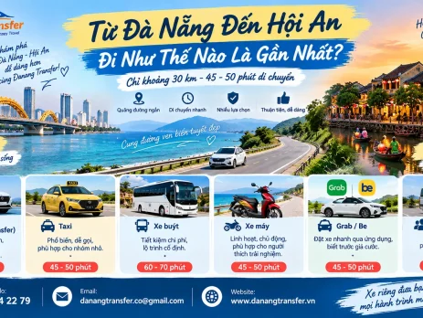 Từ Đà Nẵng đến Hội An đi như thế nào gần nhất