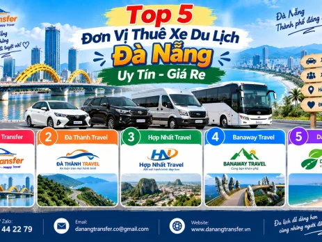 Top 5 đơn vị thuê xe du lịch Đà Nẵng uy tín giá rẻ