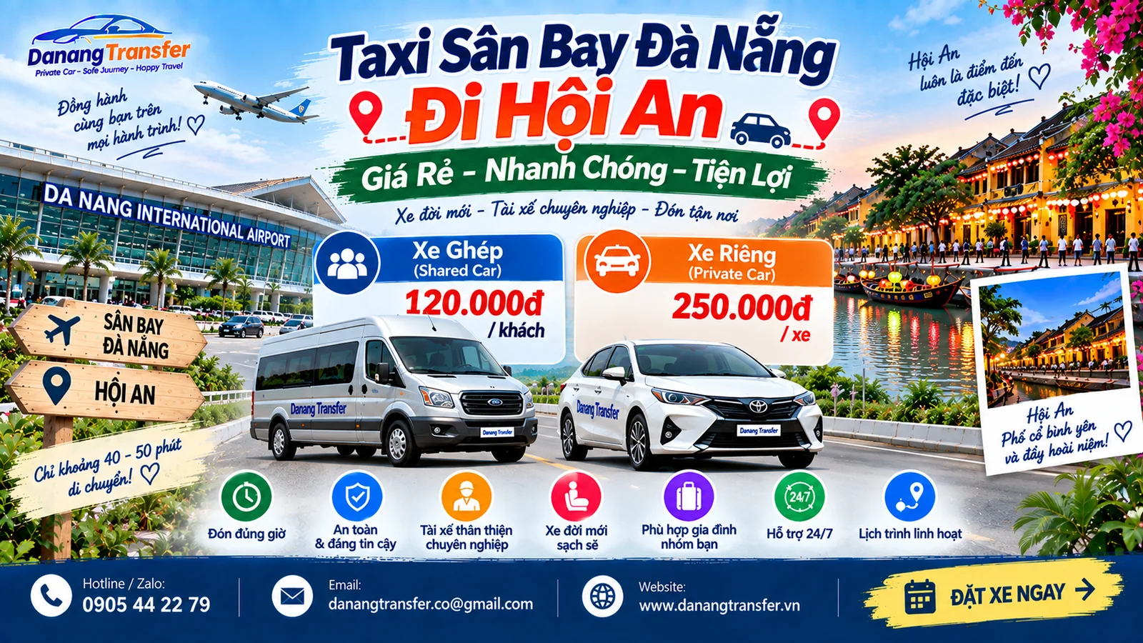 Taxi sân bay Đà Nẵng đi Hội An giá rẻ 120.000đ xe ghép 250.000đ xe riêng