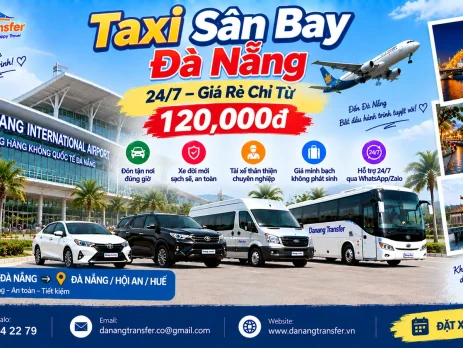 Taxi Sân Bay Đà Nẵng 24/7 – Giá Rẻ Chỉ Từ 120.000đ