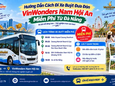 Hướng Dẫn Cách Đi Xe Buýt Đưa Đón VinWonders Nam Hội An Miễn Phí Từ Đà Nẵng