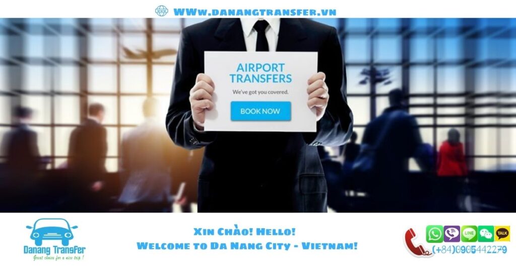 Hình ảnh này chưa có thuộc tính alt; tên tệp của nó là Danang-airport-pick-up-1024x529.jpg