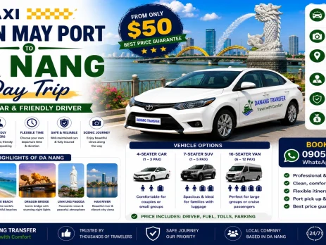Taxi Chan May Port to Da Nang Day Trip – Private Car & Friendly Driver