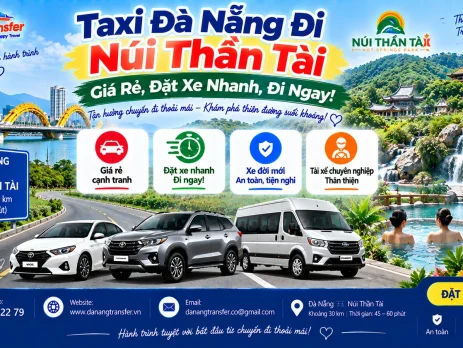 Taxi Đà Nẵng đi Núi Thần Tài giá rẻ đặt xe nhanh