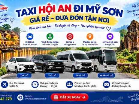 Taxi Hội An đi Mỹ Sơn giá rẻ đưa đón tận nơi