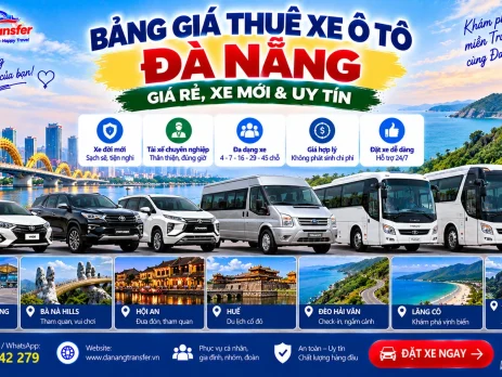 Bảng Giá Thuê Xe Ô Tô Đà Nẵng – Giá Rẻ, Xe Mới & Uy Tín