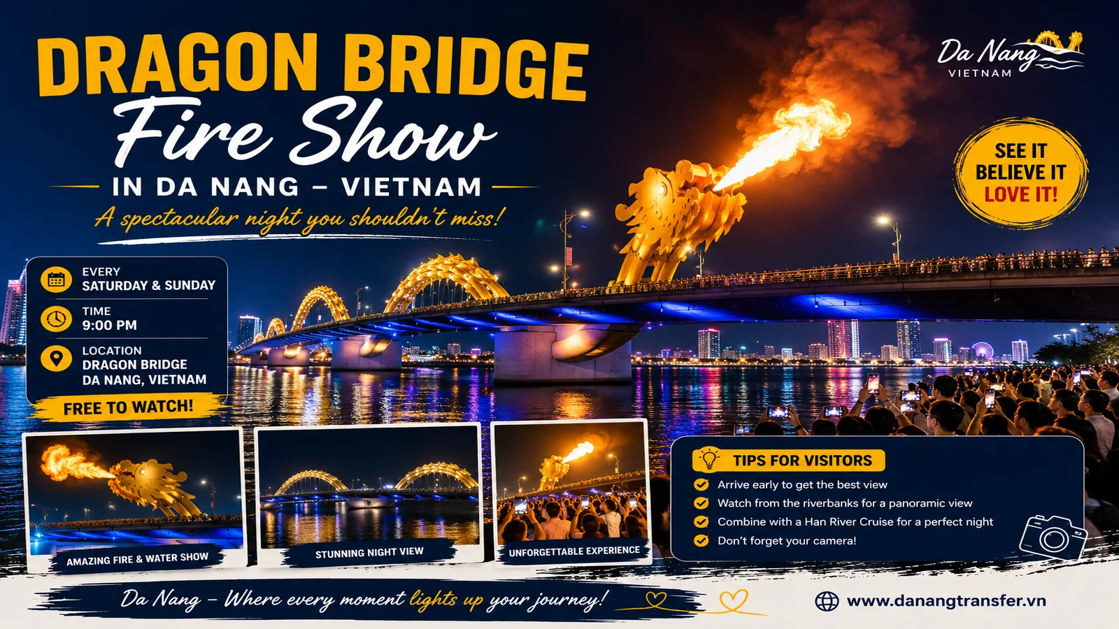 Dragon Bridge Fire Show in Da Nang – Vietnam
