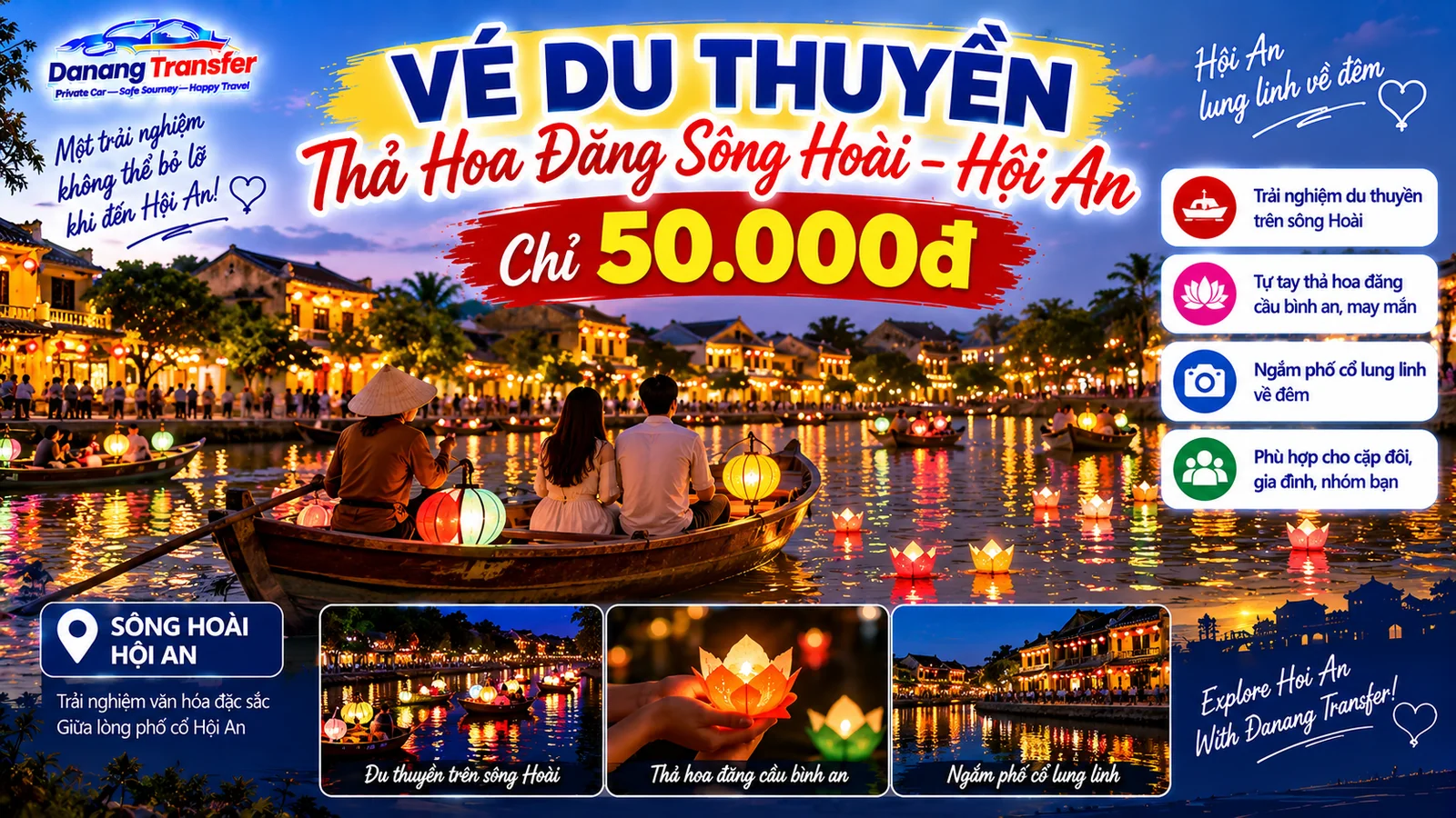 Vé du thuyền thả hoa đăng sông Hoài Hội An chỉ 50.000đ