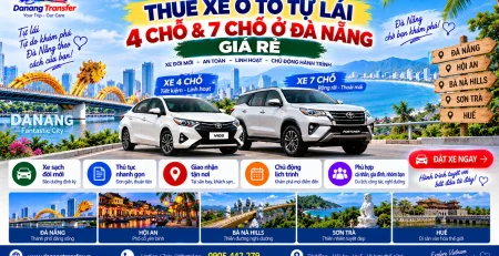 Thuê xe ô tô tự lái 4 chỗ và 7 chỗ ở Đà Nẵng giá rẻ