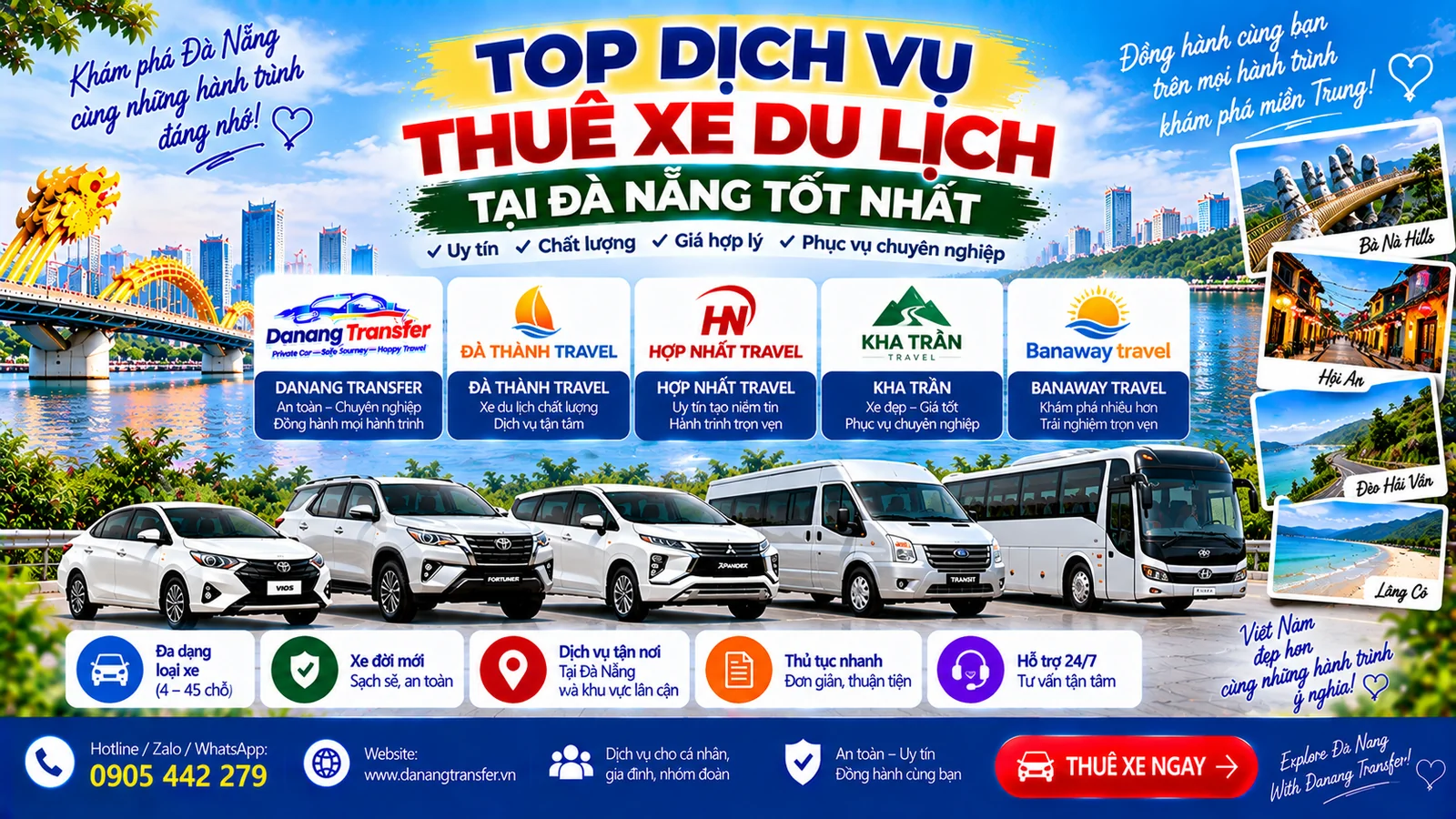 Top dịch vụ thuê xe du lịch tại Đà Nẵng tốt nhất gồm Danang Transfer, Đà Thành Travel, Hợp Nhất Travel, Kha Trần và Banaway Travel