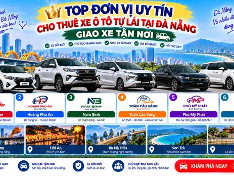 Top đơn vị uy tín cho thuê xe ô tô tự lái tại Đà Nẵng giao xe tận nơi