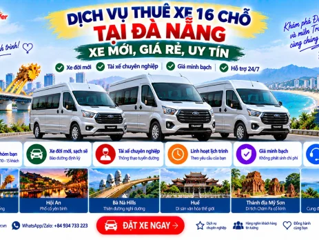 Dịch vụ thuê xe 16 chỗ tại Đà Nẵng xe mới giá rẻ uy tín