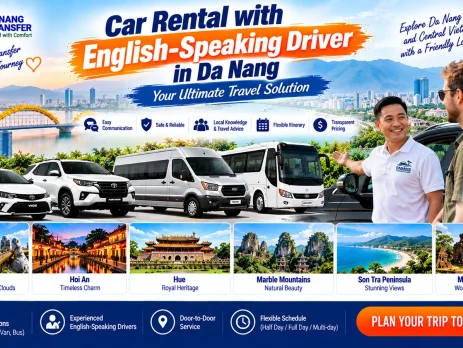 Car Rental with English-Speaking Driver in Da Nang – Your Ultimate Travel Solution