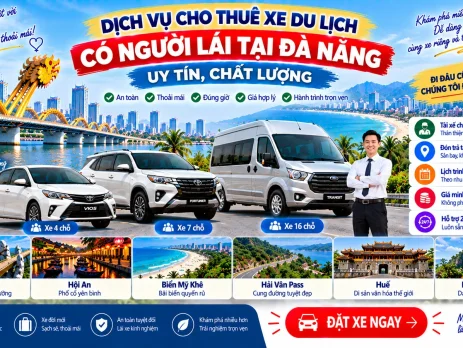 Dịch vụ cho thuê xe du lịch có người lái tại Đà Nẵng uy tín chất lượng