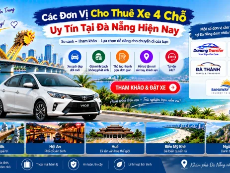 Các Đơn Vị Cho Thuê Xe 4 Chỗ Uy Tín Tại Đà Nẵng Hiện Nay