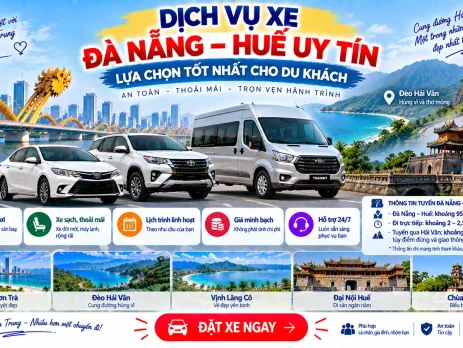 Dịch vụ xe Đà Nẵng Huế uy tín lựa chọn tốt nhất cho du khách