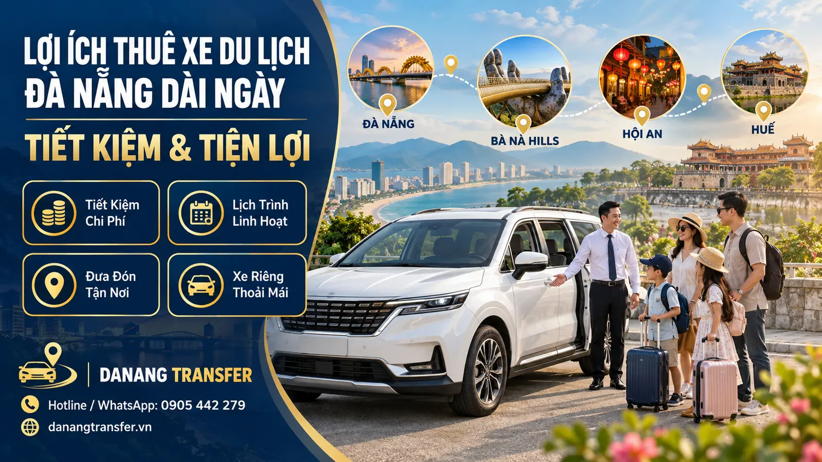 Lợi ích thuê xe du lịch Đà Nẵng dài ngày, tiết kiệm chi phí và thuận tiện di chuyển