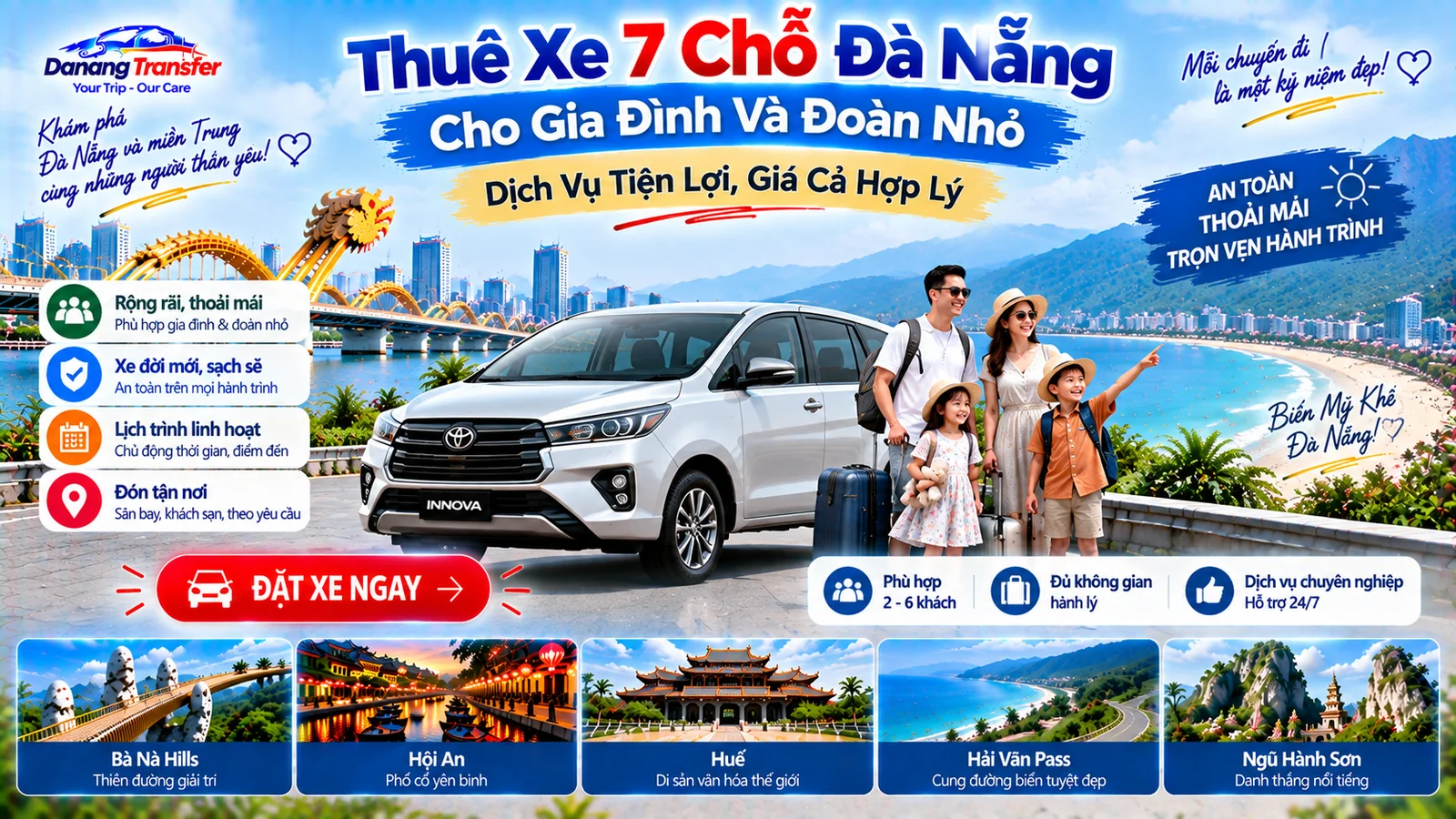 Thuê xe 7 chỗ Đà Nẵng cho gia đình và đoàn nhỏ – dịch vụ tiện lợi, giá cả hợp lý