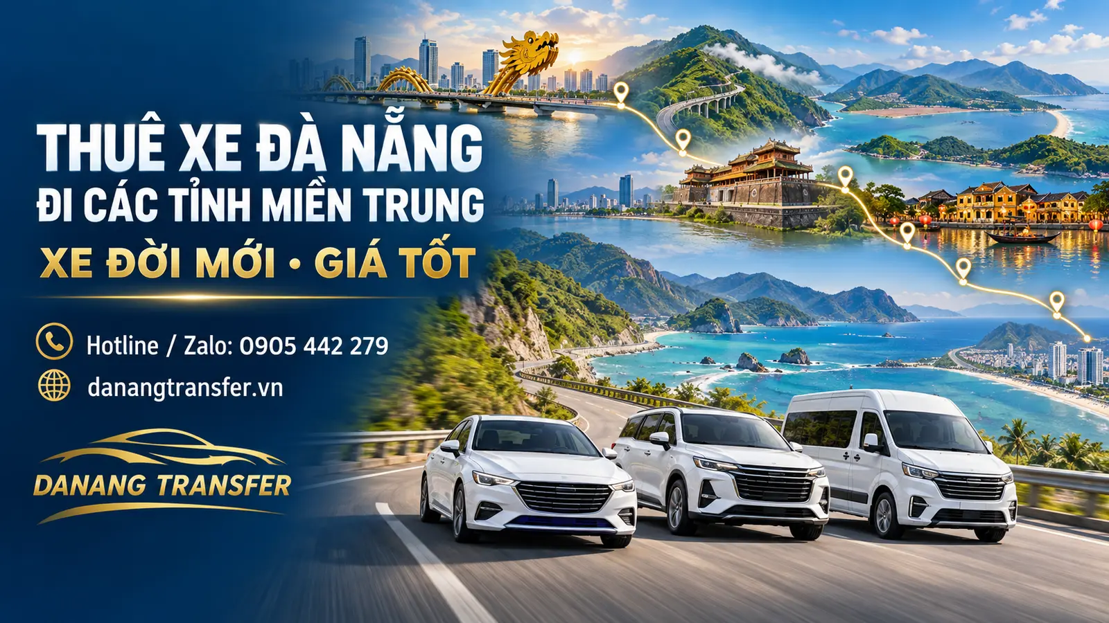 Thuê xe Đà Nẵng đi các tỉnh miền Trung – Xe đời mới, giá tốt