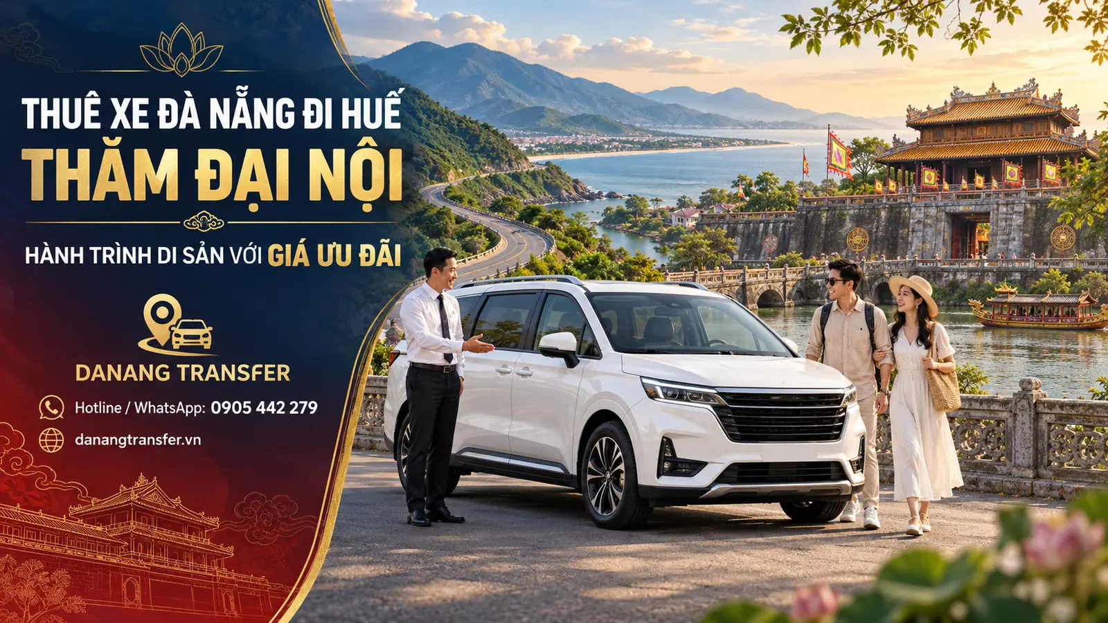 Thuê xe Đà Nẵng đi Huế thăm Đại Nội qua đèo Hải Vân và Lăng Cô
