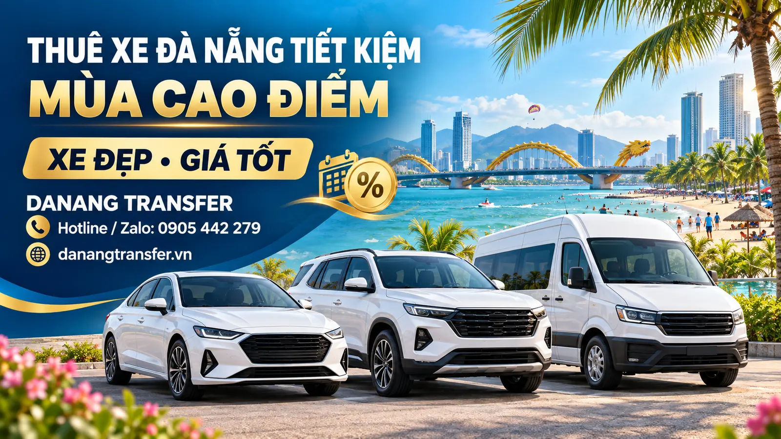 Thuê xe Đà Nẵng tiết kiệm mùa cao điểm – Xe đẹp, giá tốt