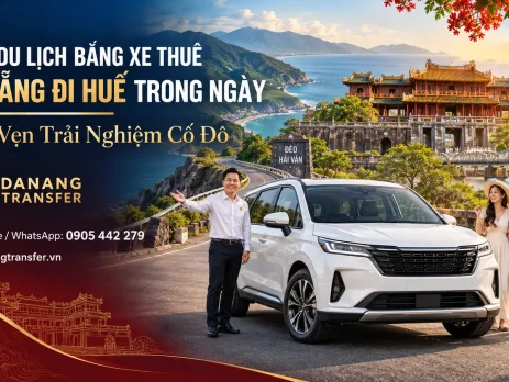 our du lịch bằng xe thuê Đà Nẵng đi Huế trong ngày, trải nghiệm Cố đô