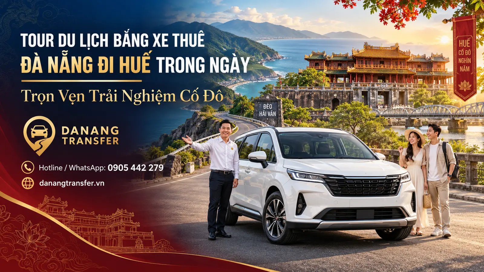 our du lịch bằng xe thuê Đà Nẵng đi Huế trong ngày, trải nghiệm Cố đô