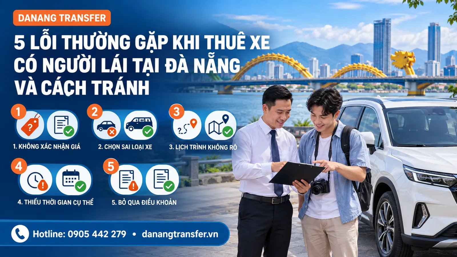 5 lỗi thường gặp khi thuê xe có người lái tại Đà Nẵng và cách tránh