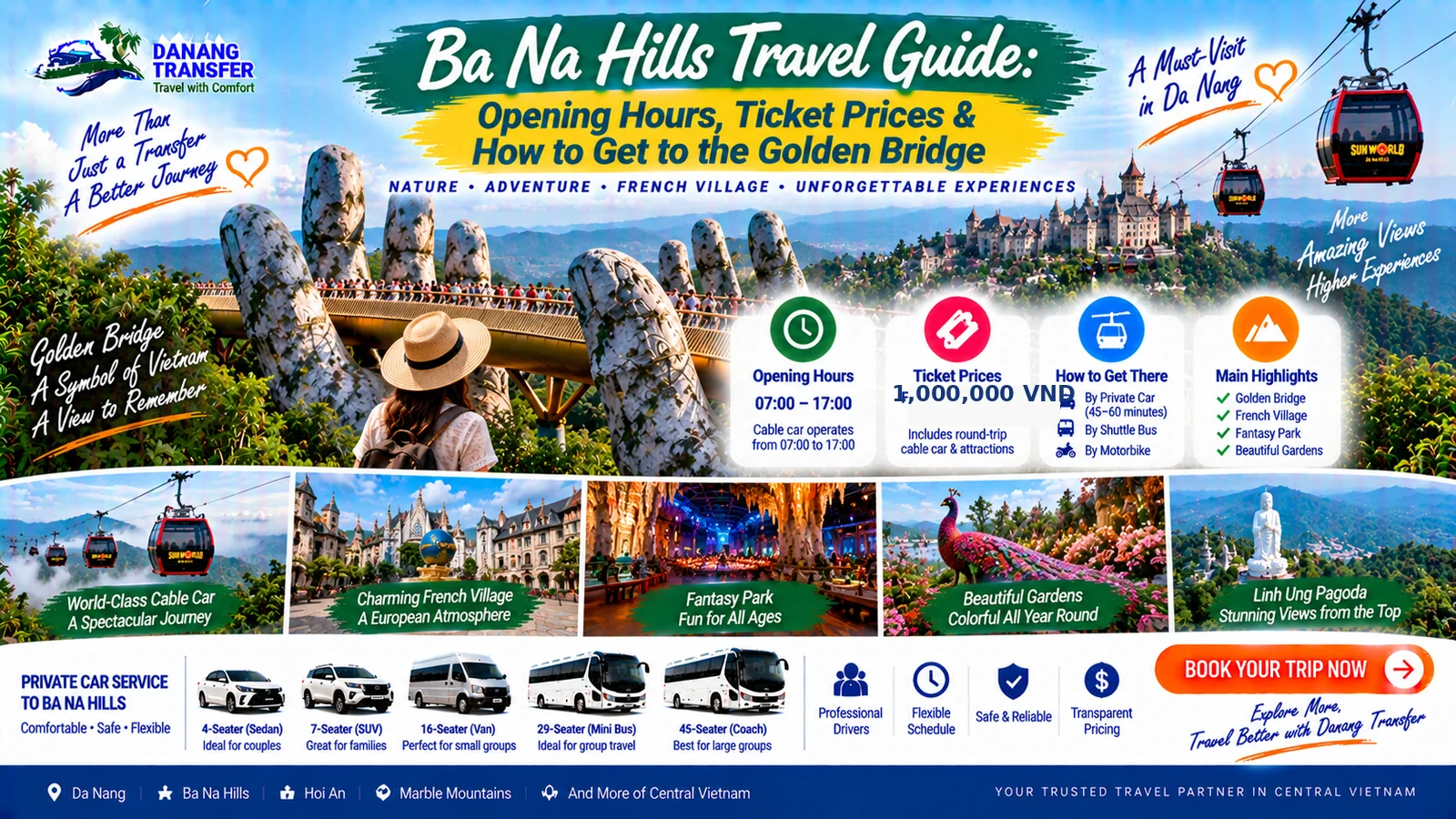 Ba Na Hills Travel Guide – Opening Hours Ticket Prices and Golden Bridge