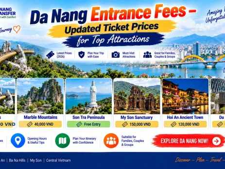 Da Nang Entrance Fees – Updated Ticket Prices for Top Attractions