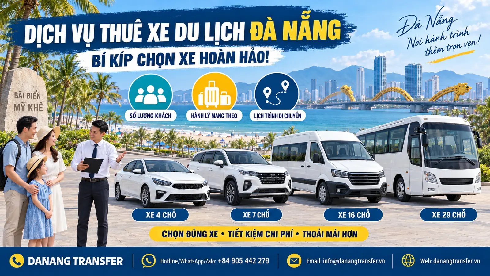 Bí kíp chọn xe du lịch Đà Nẵng 4, 7, 16 và 29 chỗ phù hợp