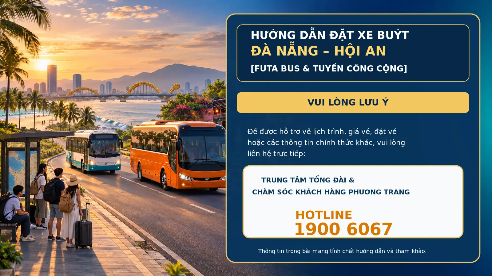 Hướng dẫn đặt xe buýt Đà Nẵng – Hội An bằng FUTA Bus và tuyến công cộng