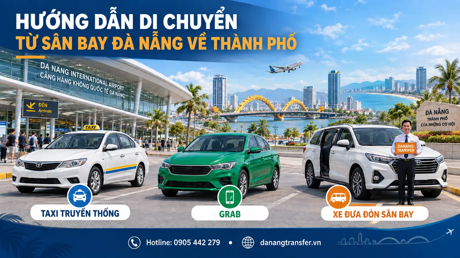 Hướng dẫn di chuyển từ sân bay Đà Nẵng về thành phố bằng taxi, Grab và xe đưa đón sân bay