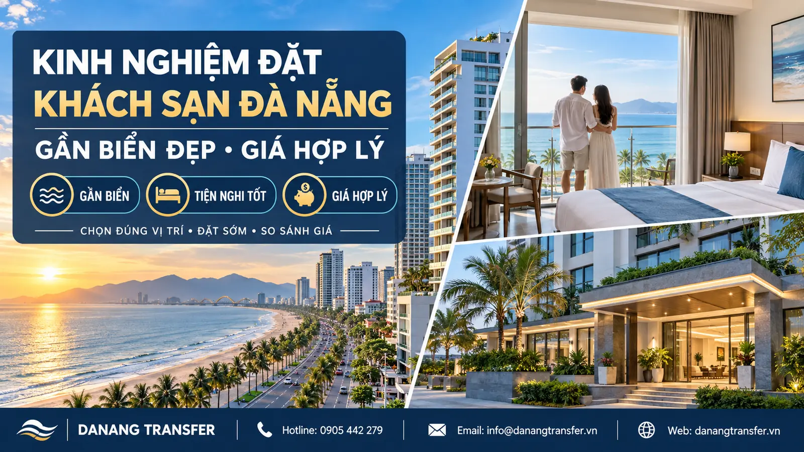 Kinh nghiệm đặt khách sạn Đà Nẵng gần biển đẹp, tiện nghi và giá hợp lý