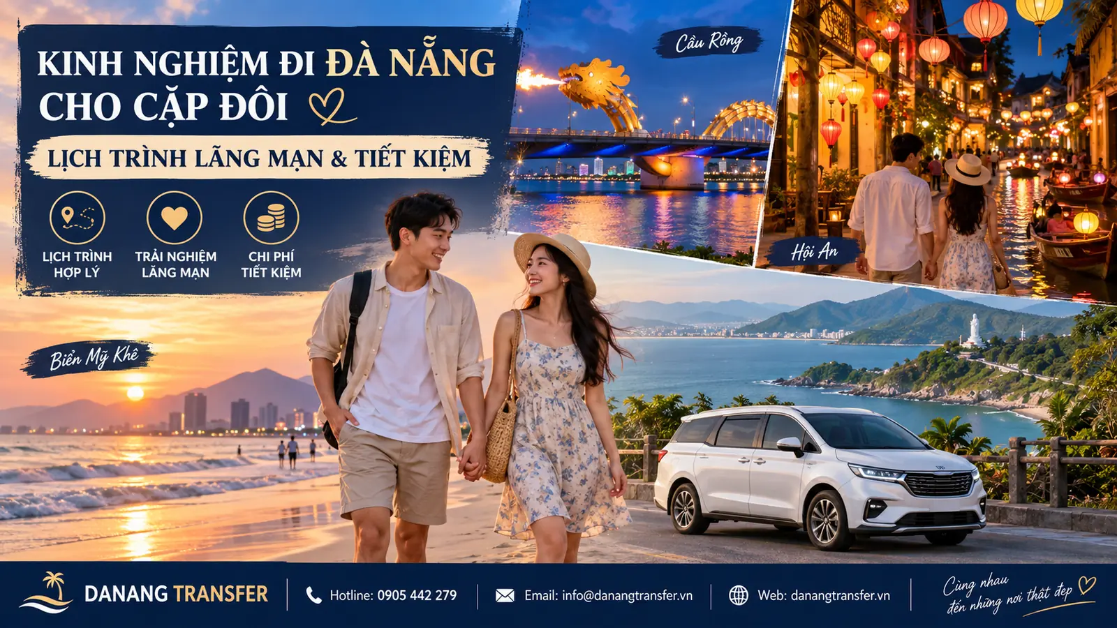 Kinh nghiệm đi Đà Nẵng cho cặp đôi với lịch trình lãng mạn và tiết kiệm