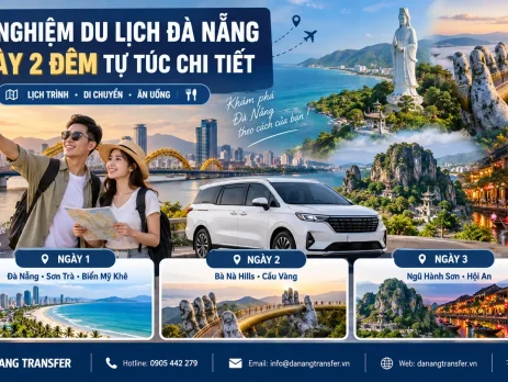 Kinh nghiệm du lịch Đà Nẵng 3 ngày 2 đêm tự túc với lịch trình chi tiết