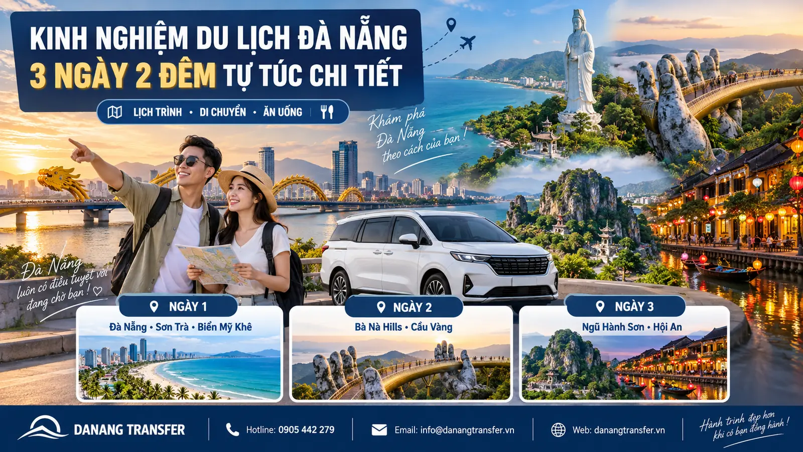 Kinh nghiệm du lịch Đà Nẵng 3 ngày 2 đêm tự túc với lịch trình chi tiết