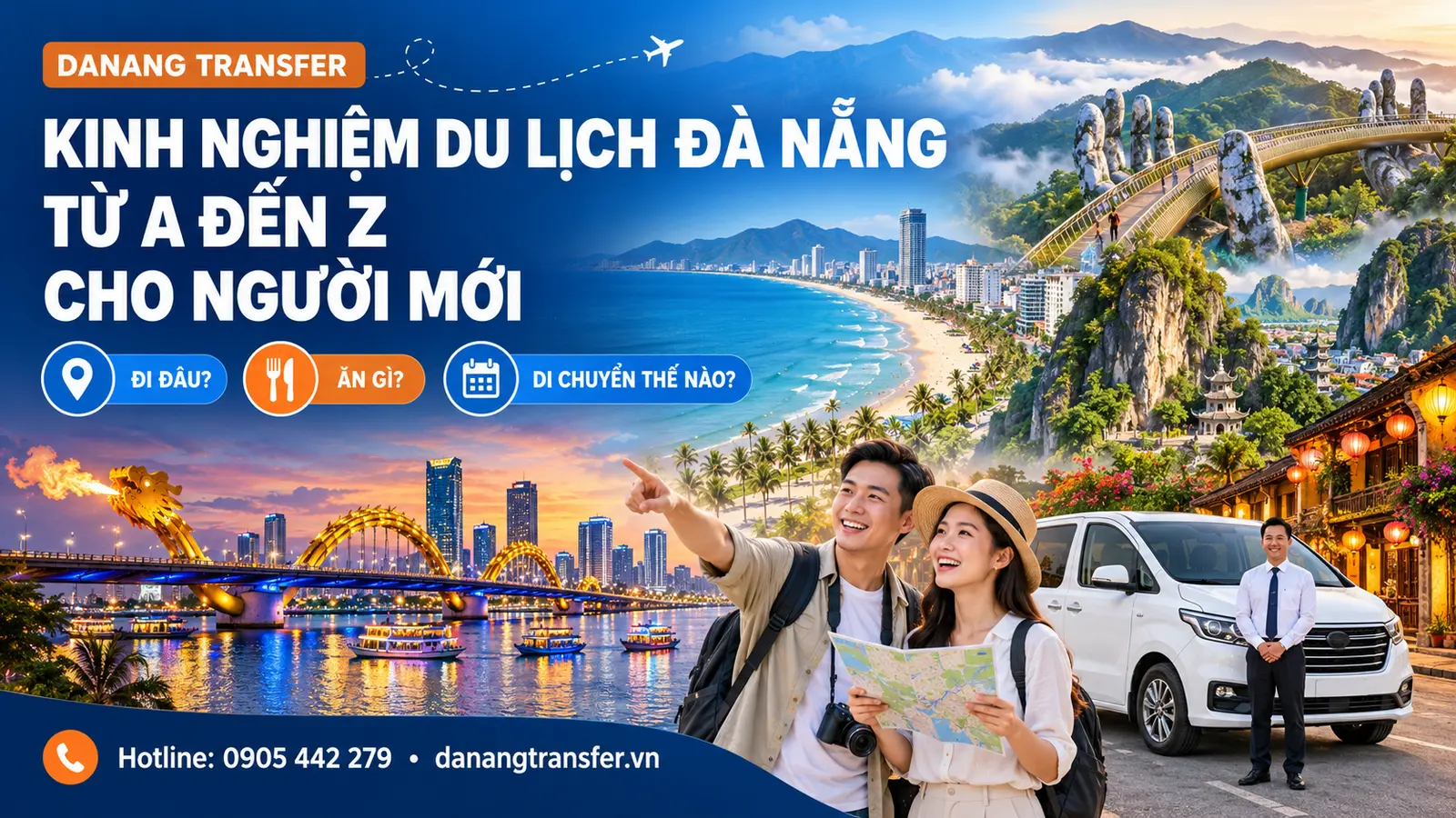 Kinh nghiệm du lịch Đà Nẵng từ A đến Z dành cho người mới