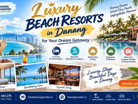 Luxury Beach Resorts in Danang for Your Dream Getaway