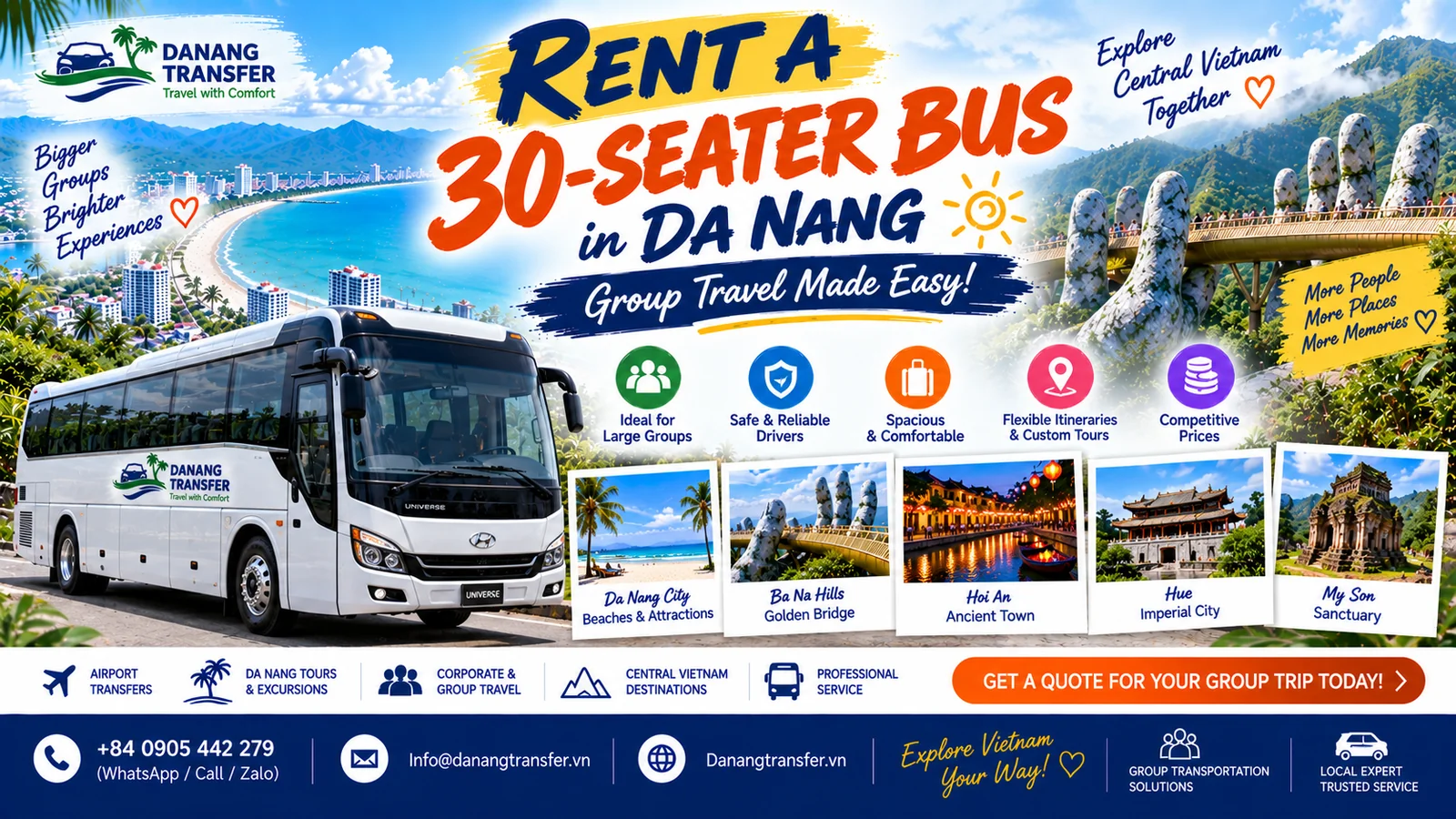 Rent a 30-seater bus in Da Nang for large group tours, airport transfers and travel to Hoi An, Ba Na Hills, Hue and My Son