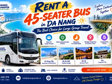 Rent a 45-seater bus in Da Nang for large group travel, tours, airport transfers and trips across Central Vietnam